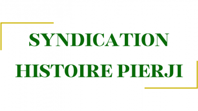 Photo Syndication de HISTOIRE PIERJI